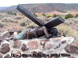 STATION IX - JESUS FALLS THE THIRD TIME